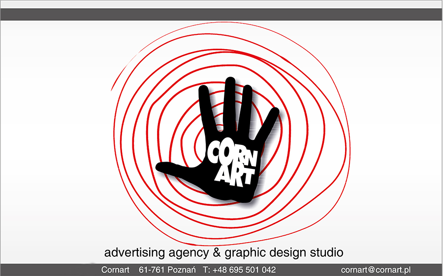 Cornart - advertising agency & graphic design studio / Kontakt - e-mail: cornart@cornart.pl, tel.: 695 501 042.